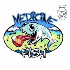 Medicine Fish