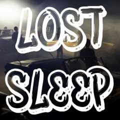 Lost Sleep
