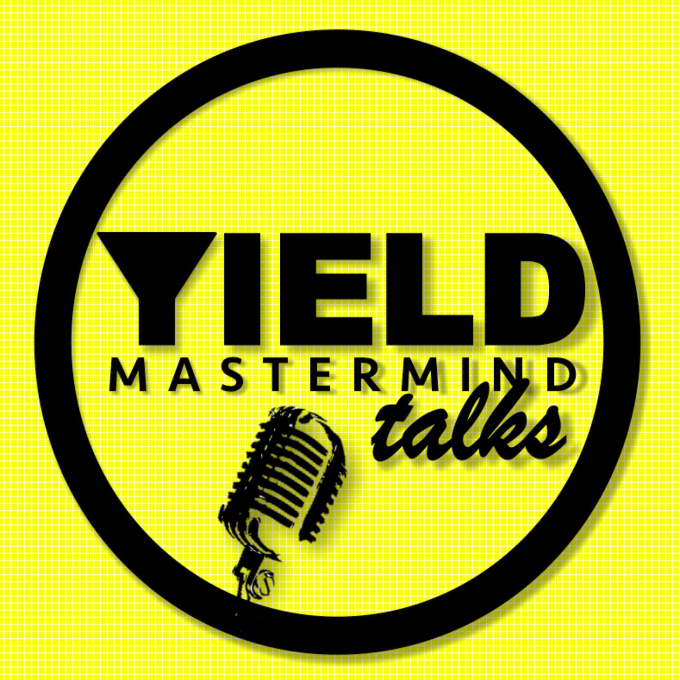 YIELD Mastermind Talks