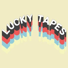 Lucky Tapes
