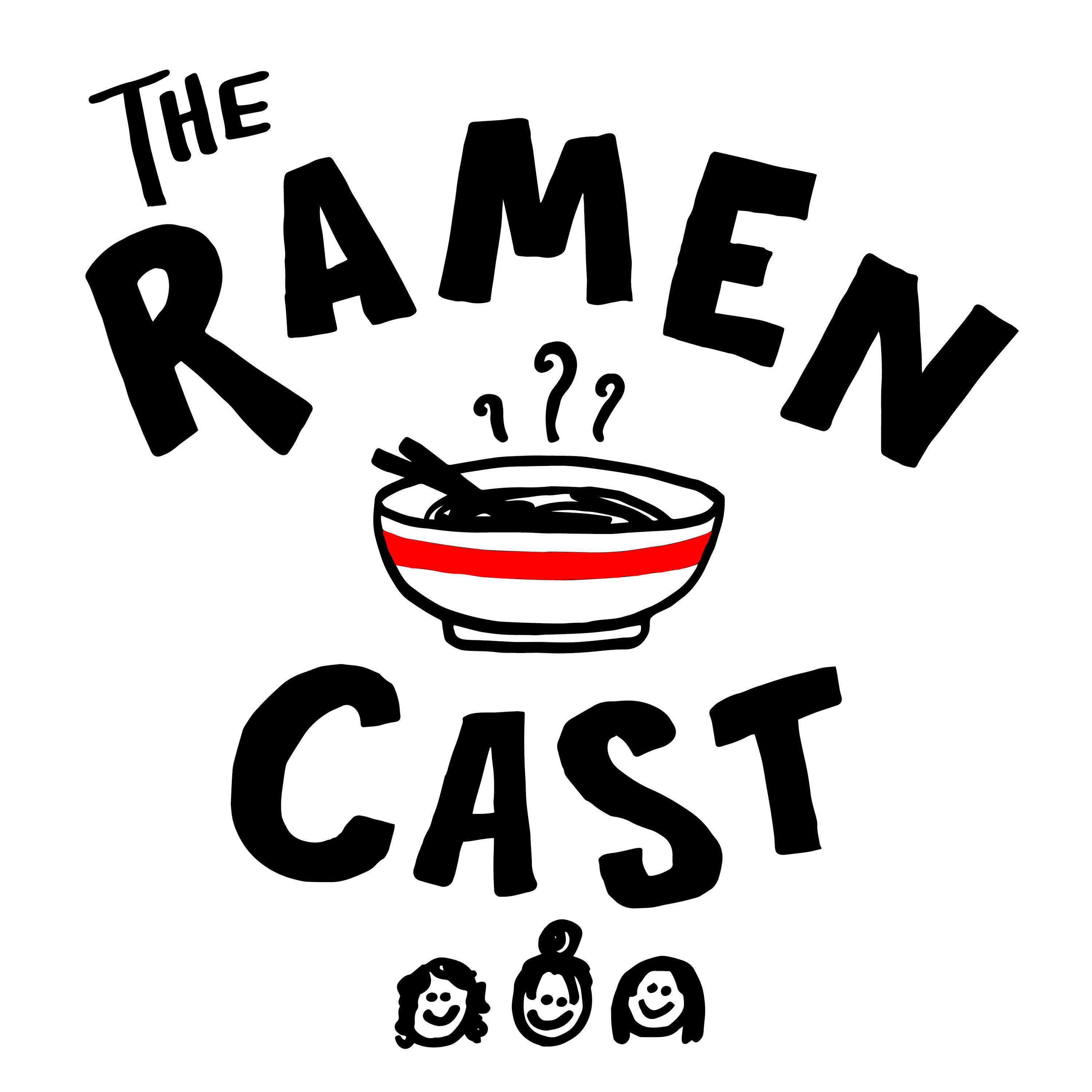 The Ramencast