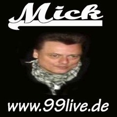 ..:: 99Live ::.. Mick ..::