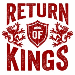 Return Of Kings