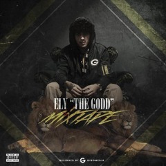 Ely Tha Godd