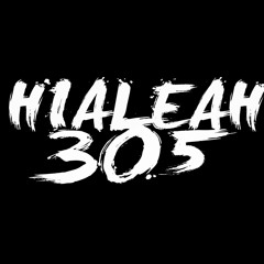 Hialeah305 Movement