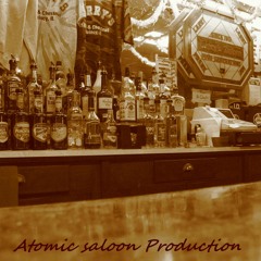 Atomic Saloon Production