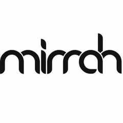 Mirrah Reflects