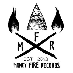 Money Fire Records