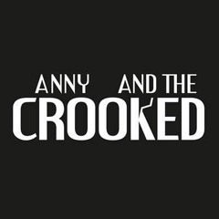 Anny and the Crooked