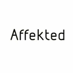 Affekted