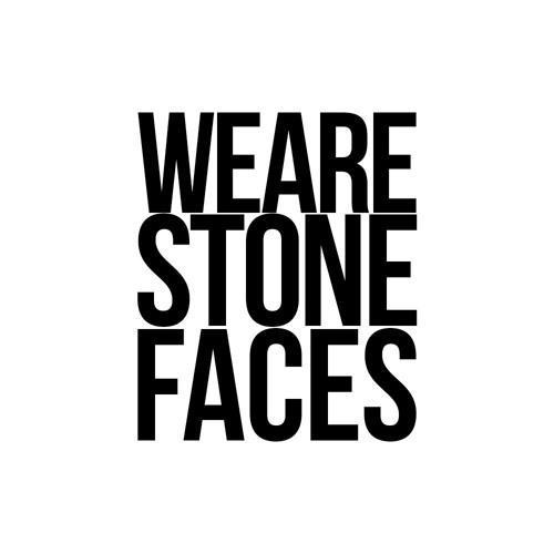 Stone Faces’s avatar