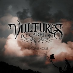 Vultures to Carrion