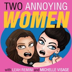 Two Annoying Women