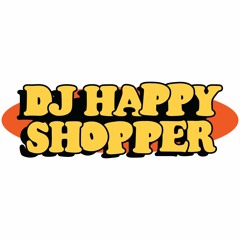 DJ Happy Shopper