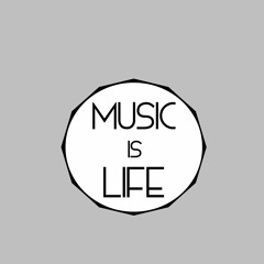 Music is Life