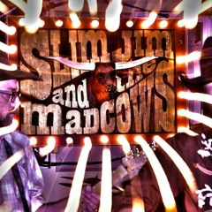 Slim Jim and the Madcows