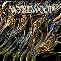 Wyrewood