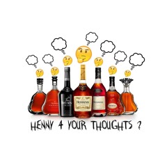 Henny4yourThoughts
