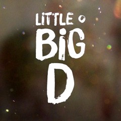 Little o Big D Podcast