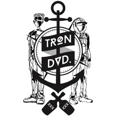 TRØN & DVD