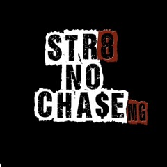 STR8NOCHASEMG