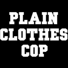 Plain Clothes Cop