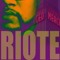 DJ RIOTE