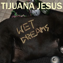 Tijuana Jesus