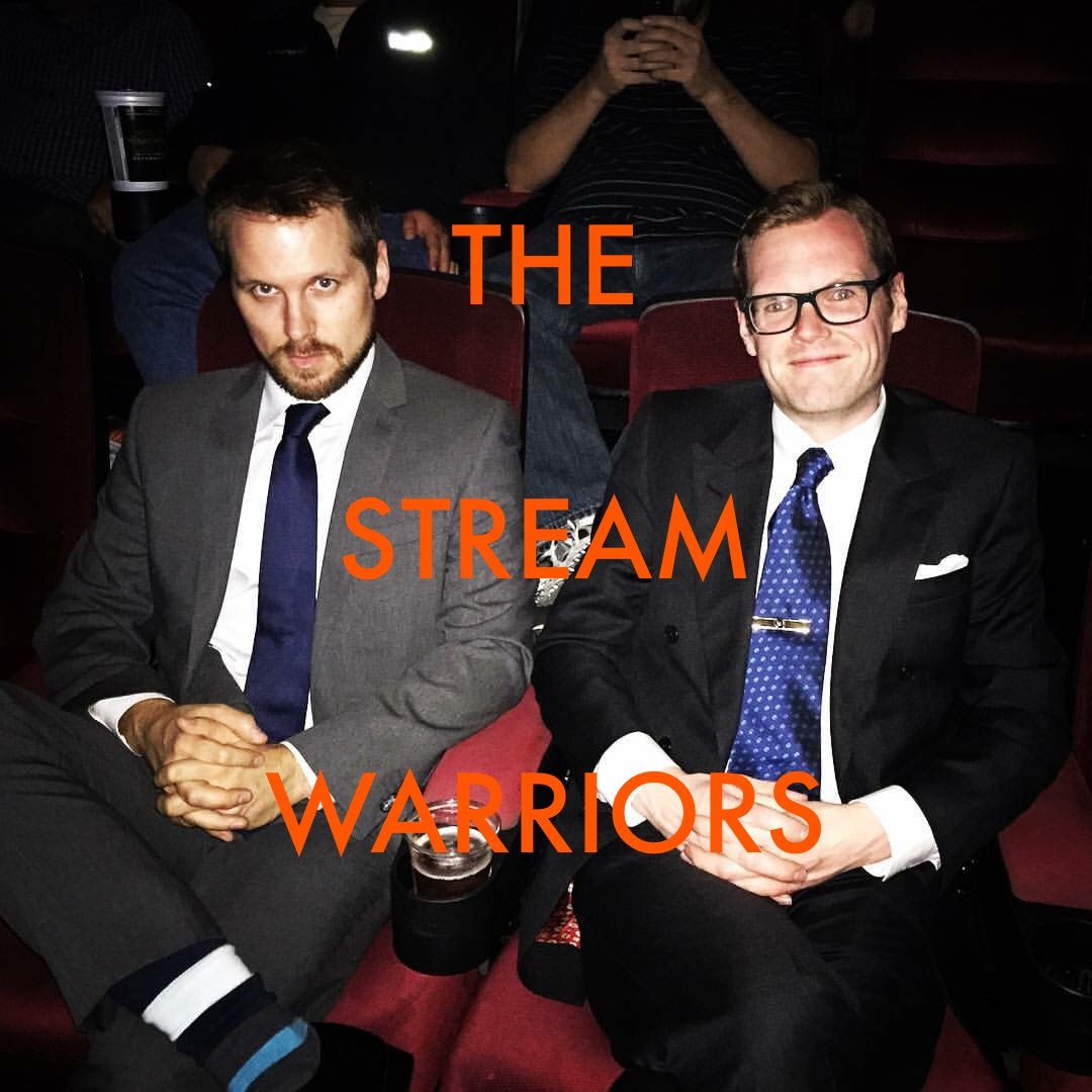 The Stream Warriors!