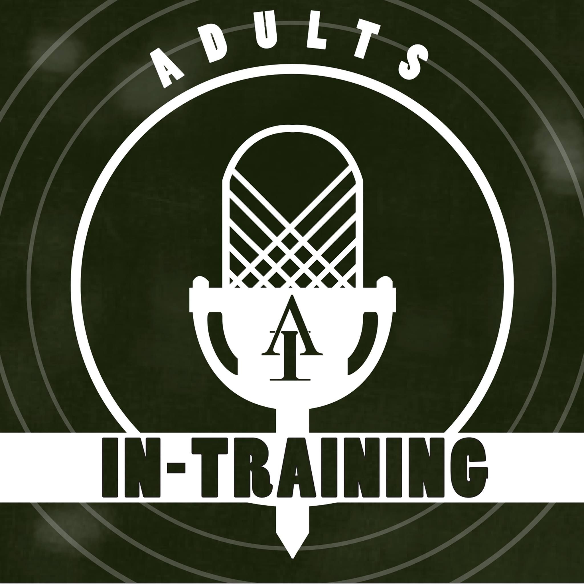 Adults In Training