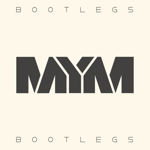 MYM-Bootlegs’s avatar