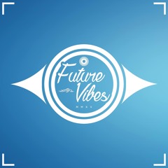 Future Vibes