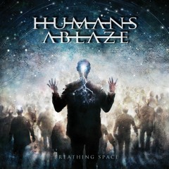 Humans Ablaze
