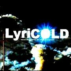 Lyricold