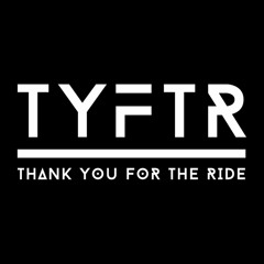 Thank You For The Ride