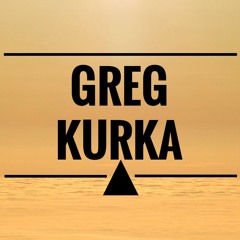 Greg Kurka