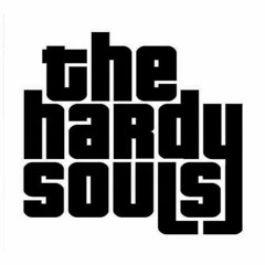 The Hardy Souls