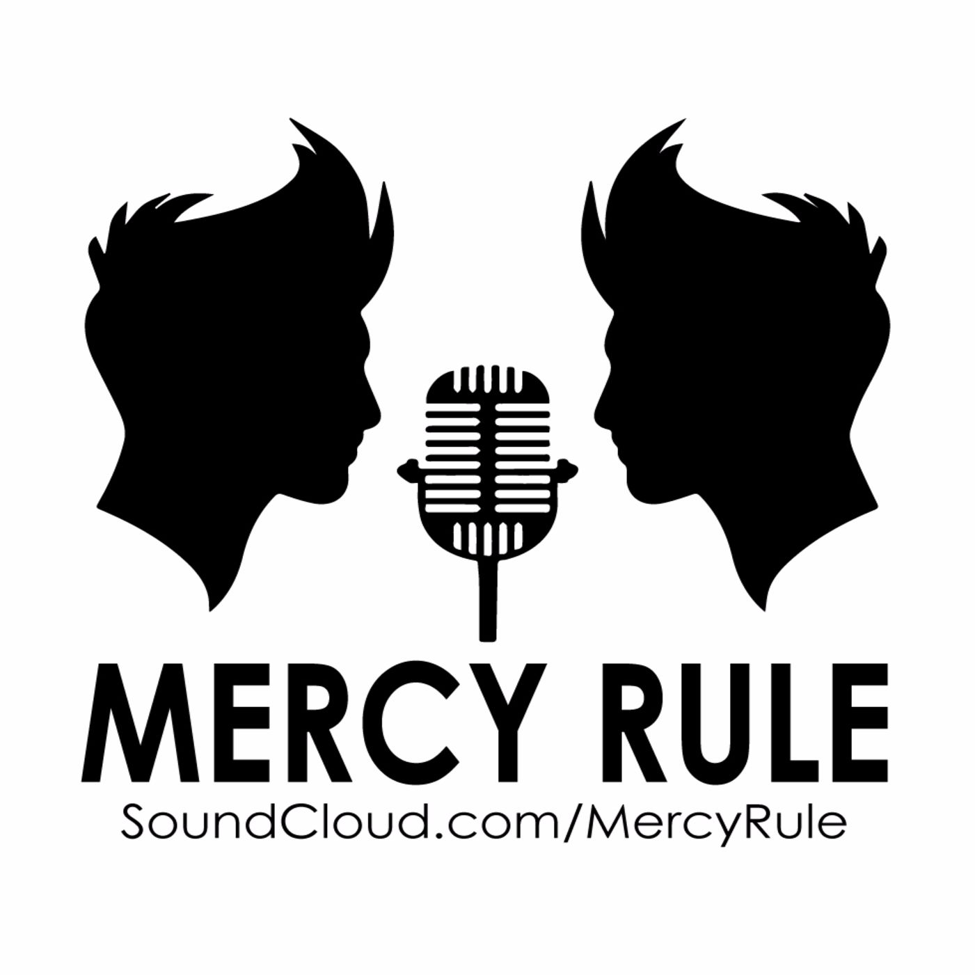 Mercy Rule podcast artwork