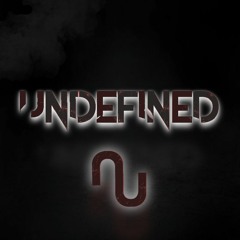 Undefined