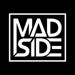 MadSide