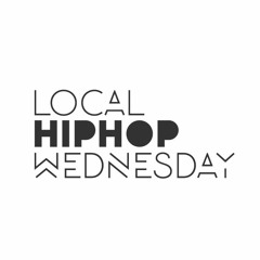 Local Hip Hop Wednesday
