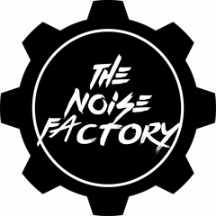 The Noise Factory