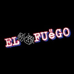 EL FUëGO