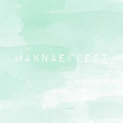 maknaeffect