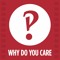 Why Do You Care‽