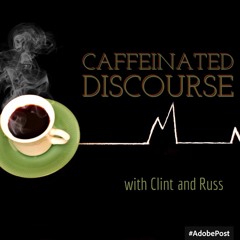 Caffeinated Discourse