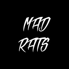 Mad Rats