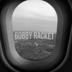 Bobby Racket