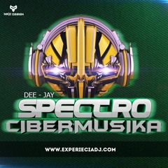 DJ SPECTRO -CIBERMUSIKA