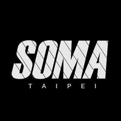 SOMA TAIPEI